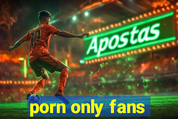 porn only fans